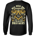 All Men Are Created Equal & Then A Few Become Brothers