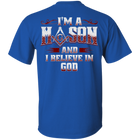 I'm A Mason & I Believe In God