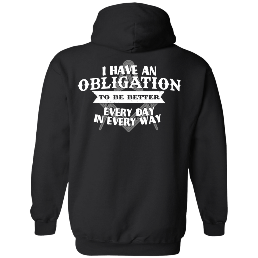 I Have An Obligation To Be Better Every Day In Every Way