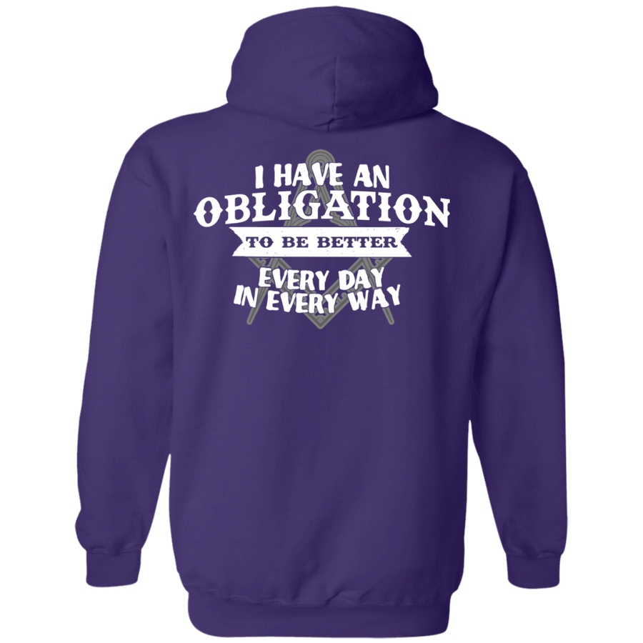 I Have An Obligation To Be Better Every Day In Every Way