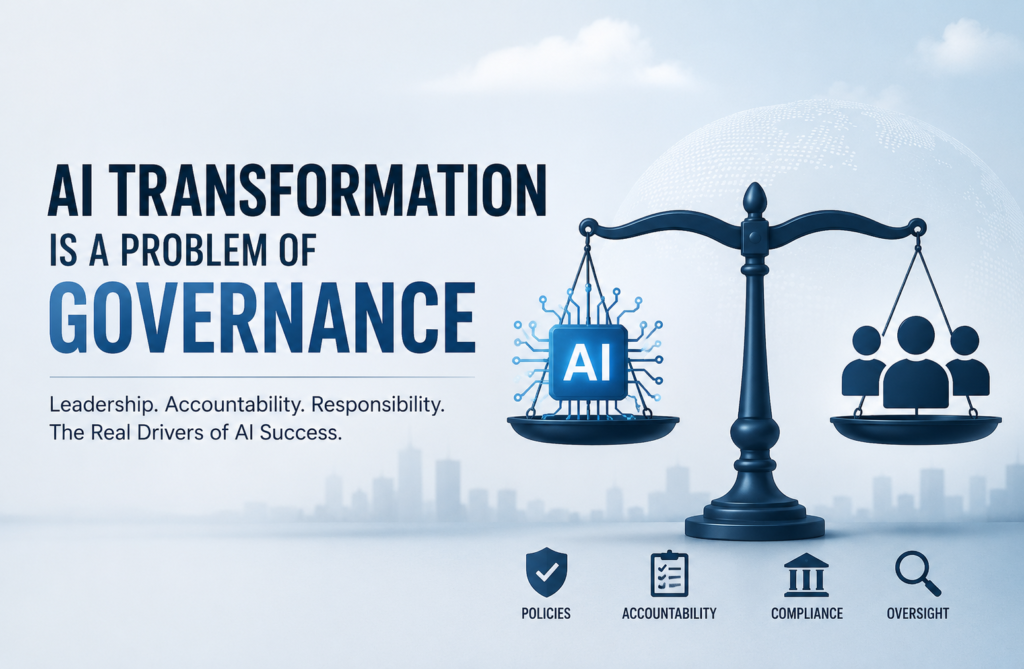 AI Transformation Is a Problem of Governance