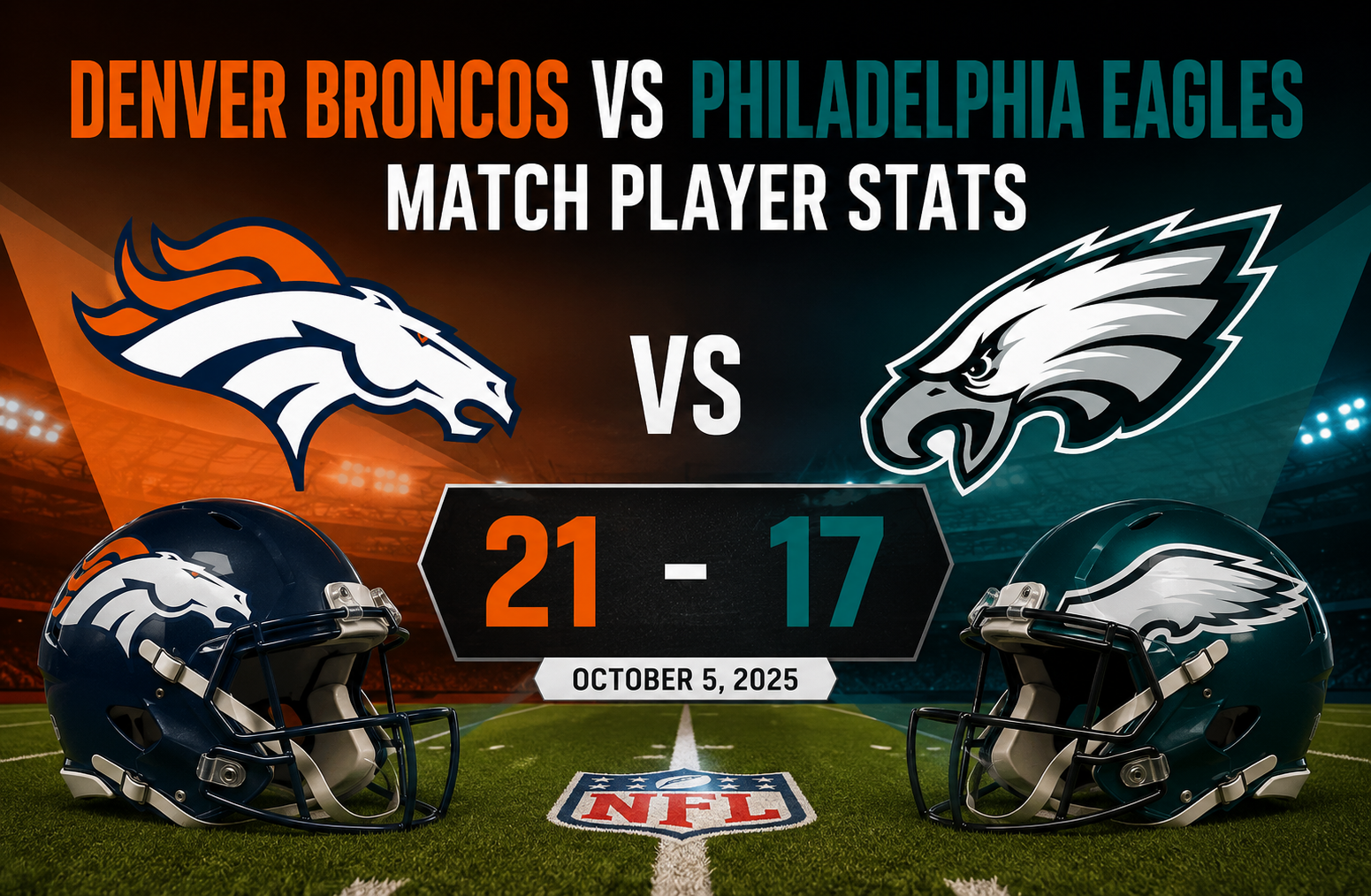 Denver Broncos vs Eagles Match Player Stats
