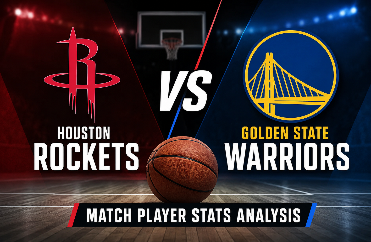 Houston Rockets vs Golden State Warriors Match Player Stats