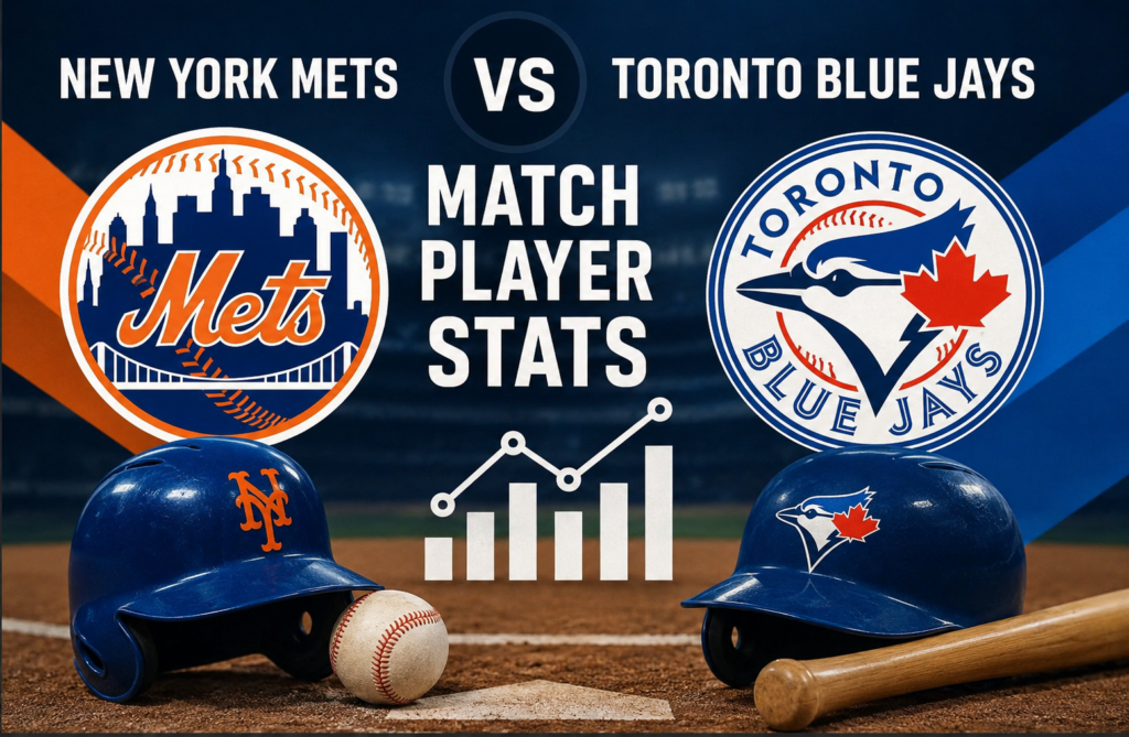 New York Mets vs Toronto Blue Jays Match Player Stats